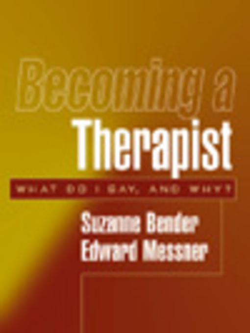 Title details for Becoming a Therapist by Suzanne Bender - Available